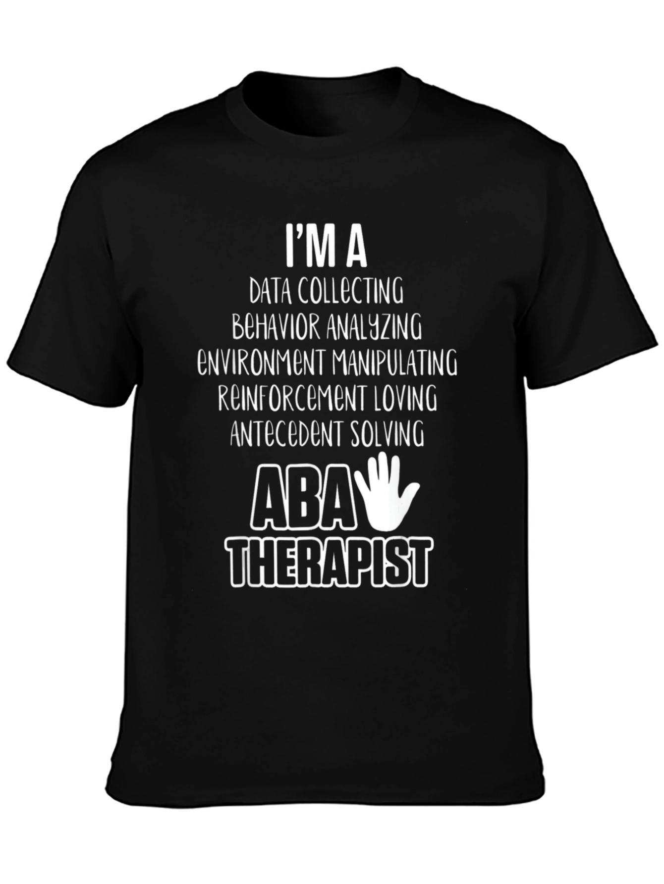 ABA Therapist Graphic T-Shirt