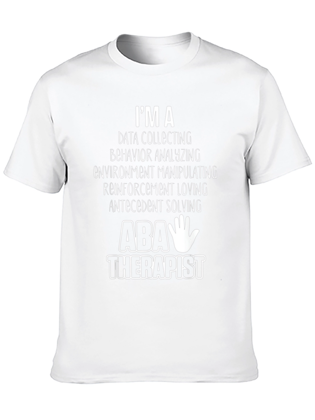 ABA Therapist Graphic T-Shirt