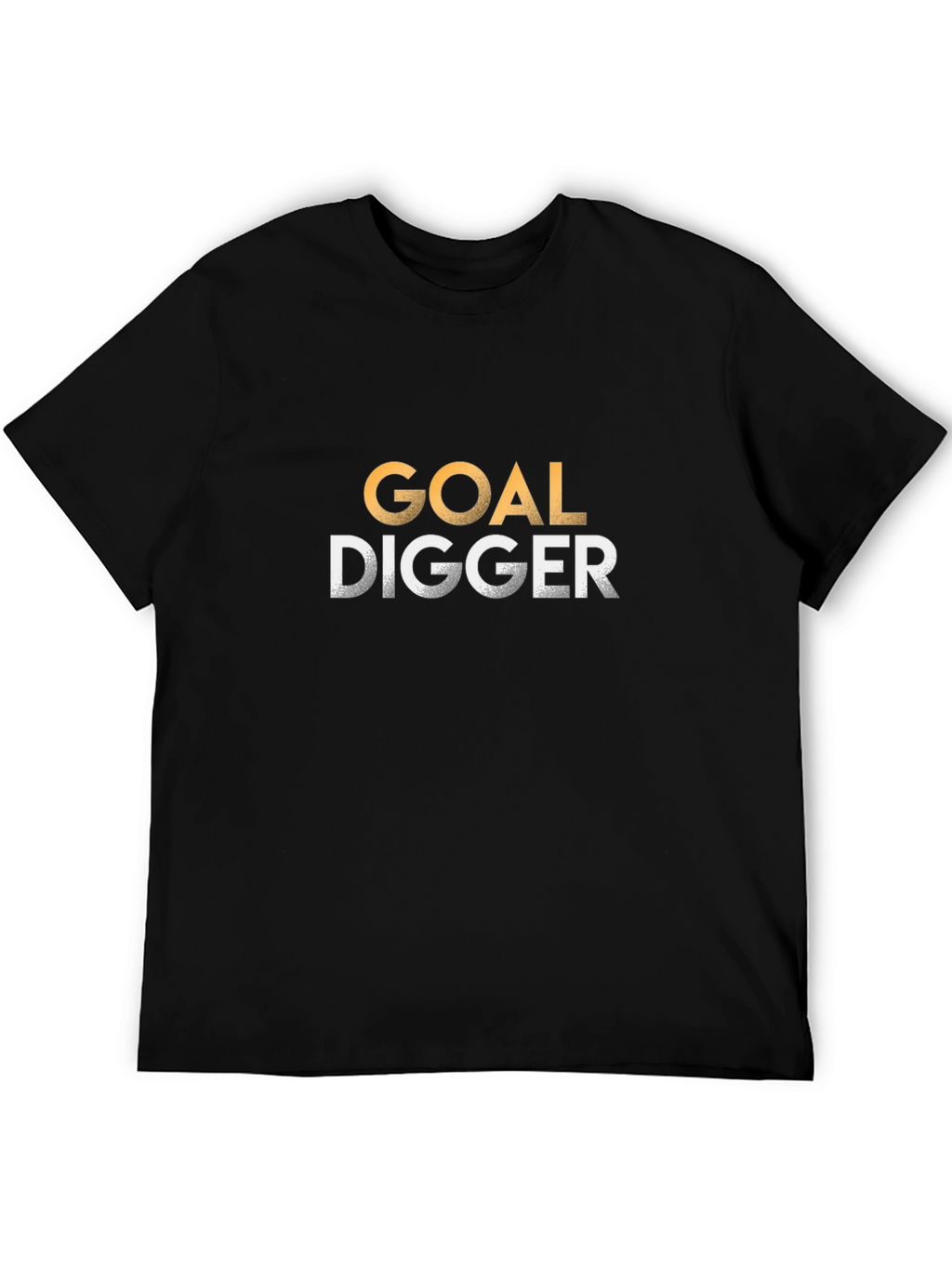 Goal Digger Graphic Tee - Motivational T-Shirt
