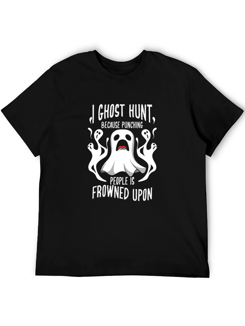 Ghost Hunt T-Shirt - Funny Halloween Tee
