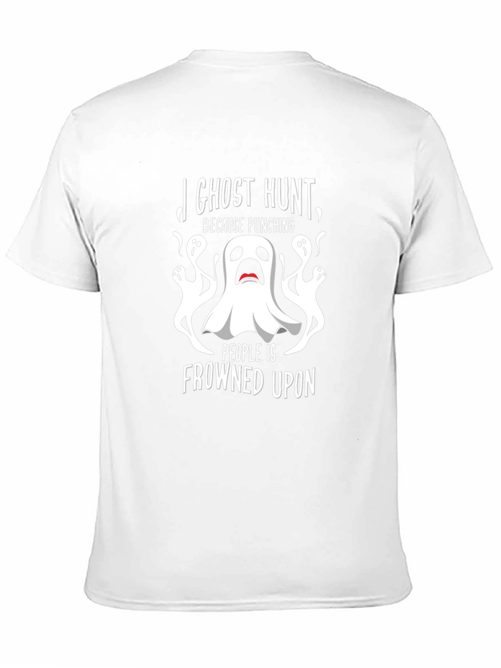 Ghost Hunt T-Shirt - Funny Halloween Tee