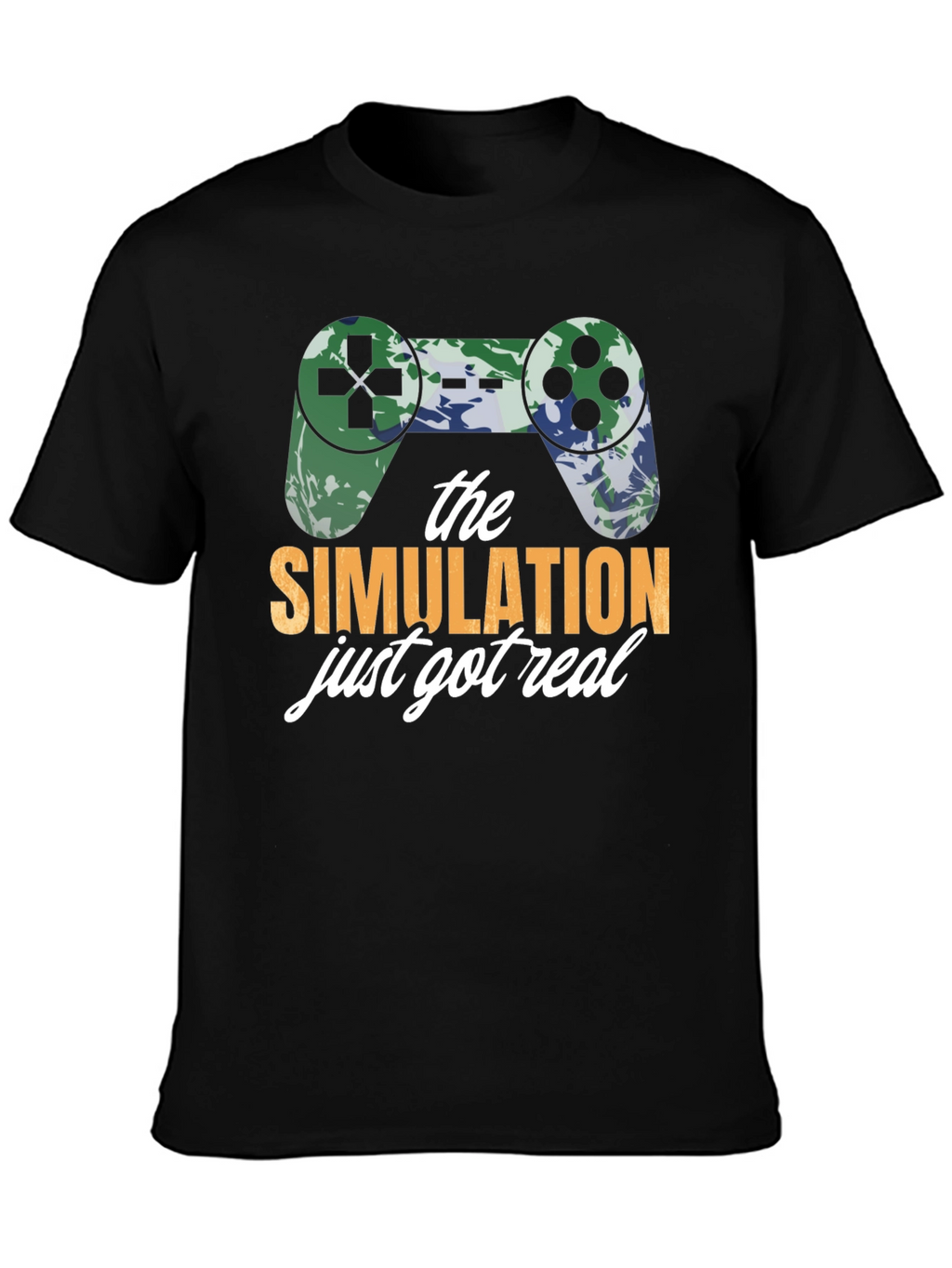 Simulation Just Got Real Gamer T-Shirt