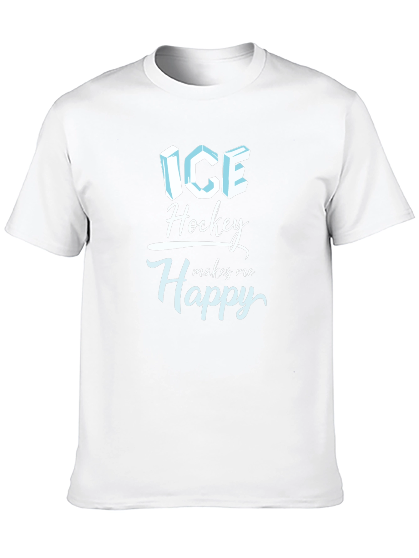 Ice Hockey Makes Me Happy T-Shirt