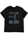 Just A Girl Who Loves Archery T-Shirt