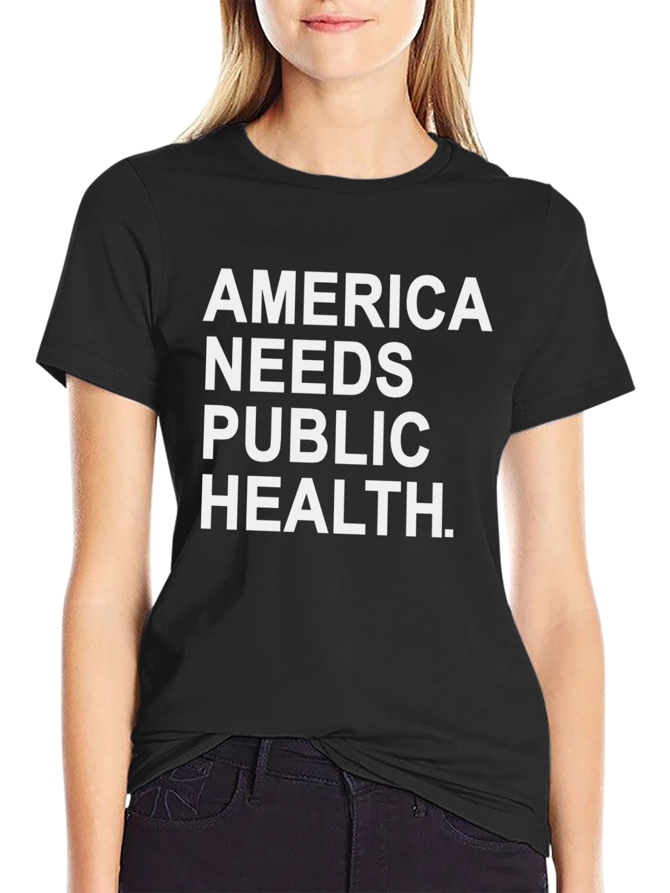 America Needs Public Health T-Shirt
