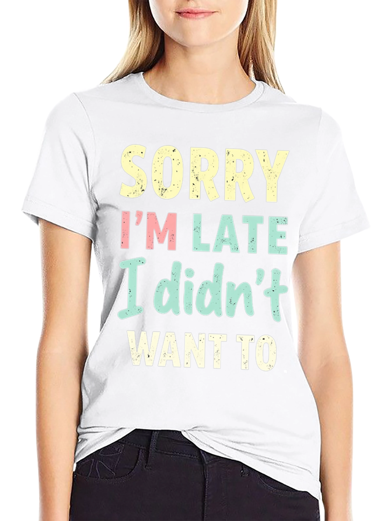 Funny Sorry Im Late T-Shirt