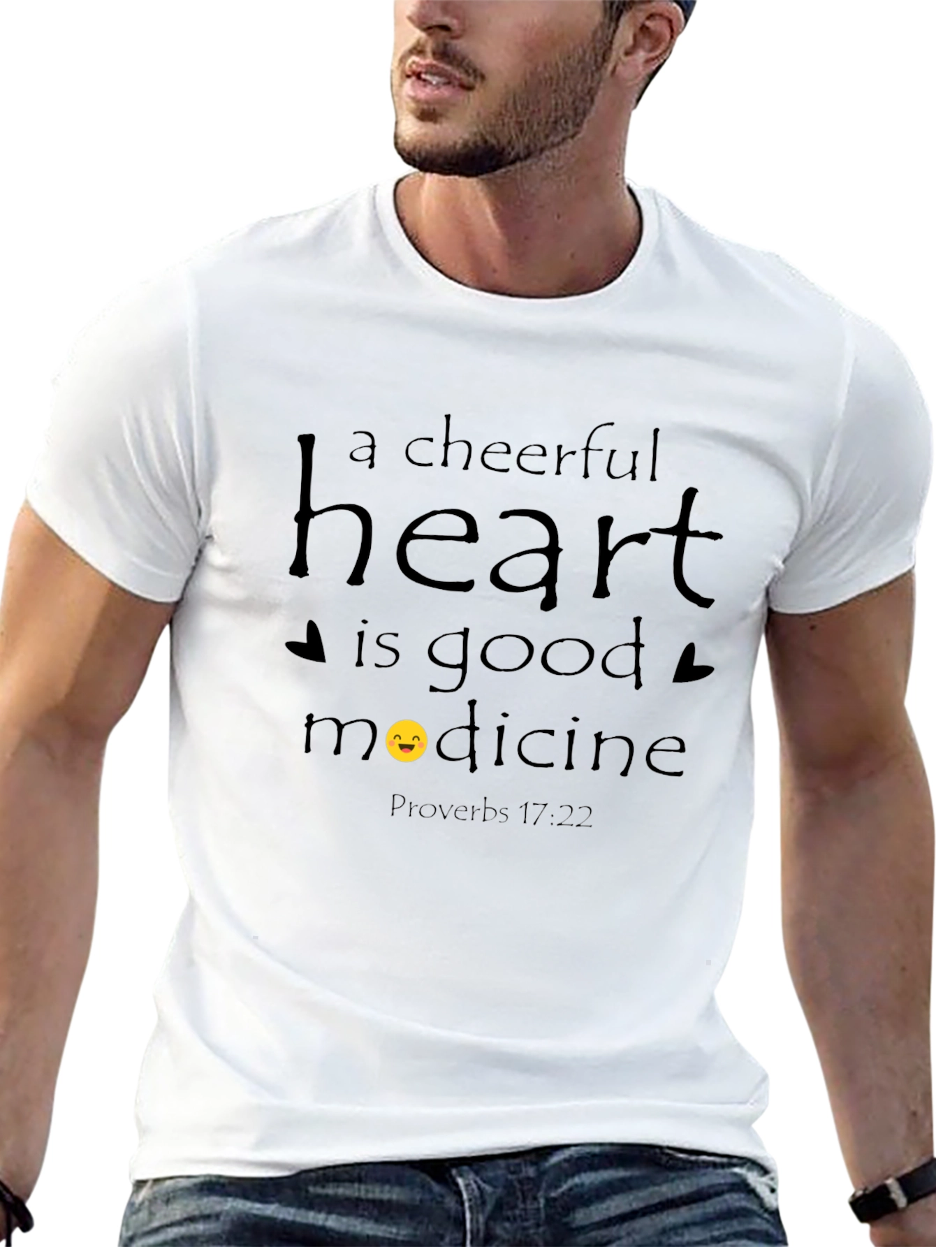 Cheerful Heart T-Shirt - Proverbs 17:22
