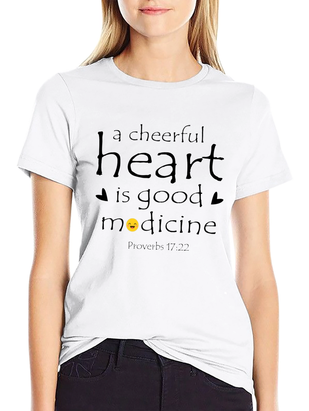Cheerful Heart T-Shirt - Proverbs 17:22