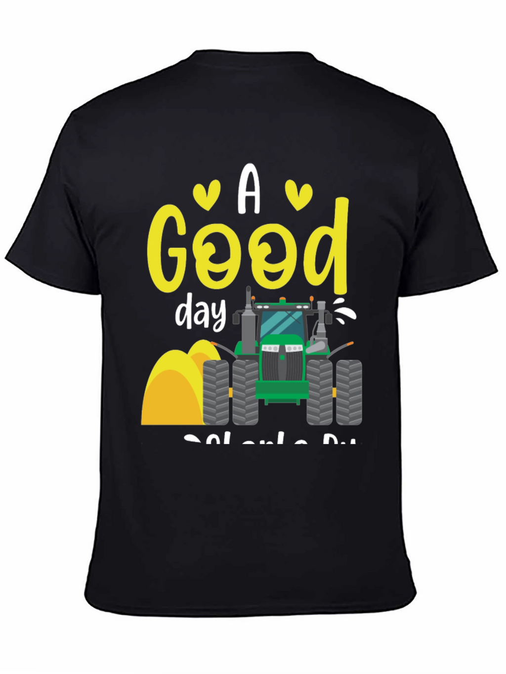 A Good Day to Drive Tractor Black T-Shirt