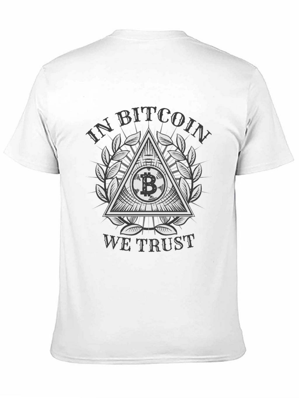 In Bitcoin We Trust T-Shirt