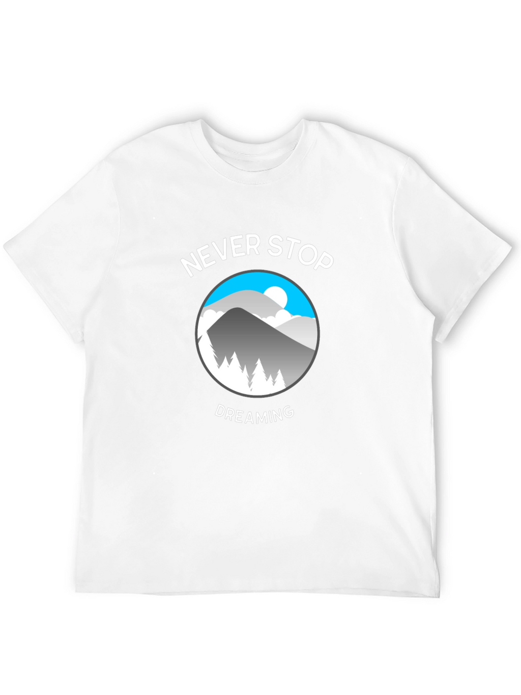 Never Stop Dreaming Graphic Tee