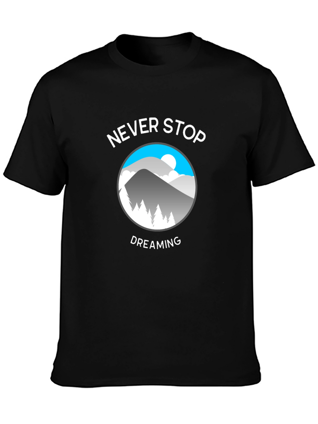 Never Stop Dreaming Graphic Tee