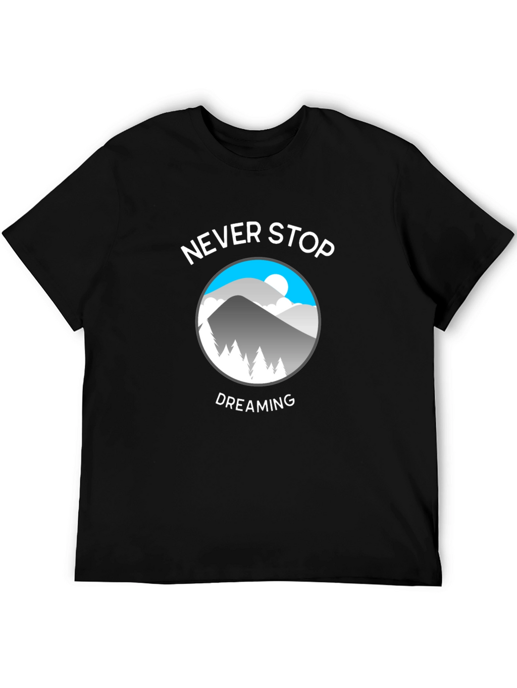 Never Stop Dreaming Graphic Tee