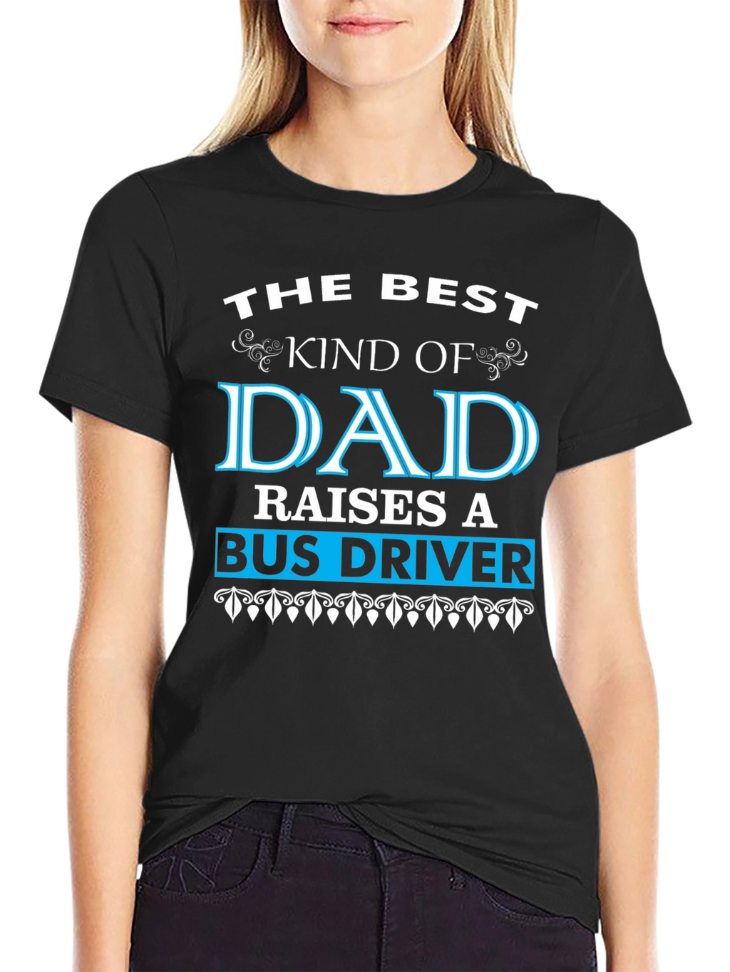 Best Dad Raises Bus Driver Black T-Shirt