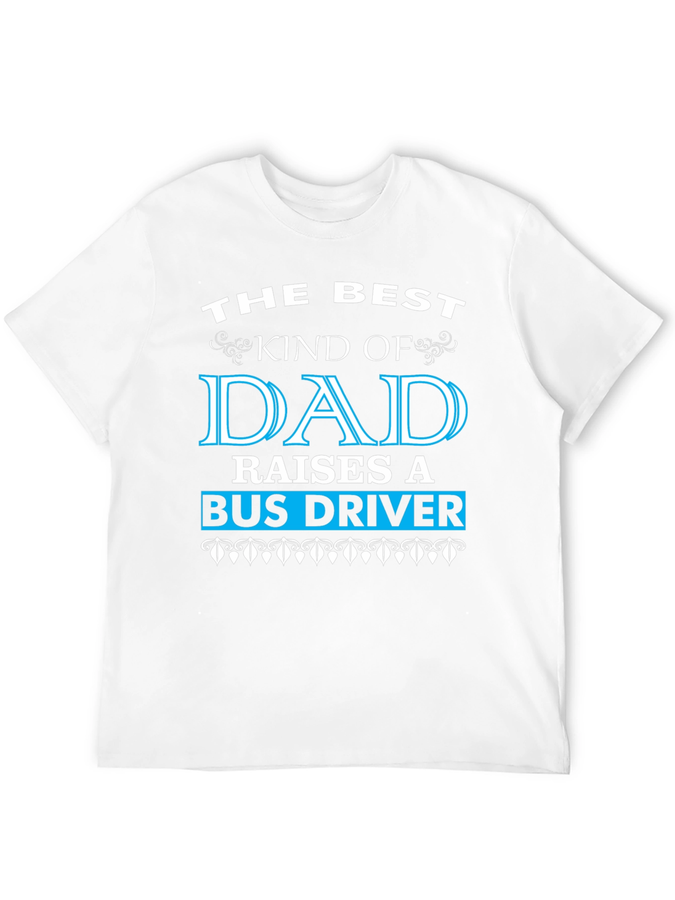 Best Dad Raises Bus Driver Black T-Shirt