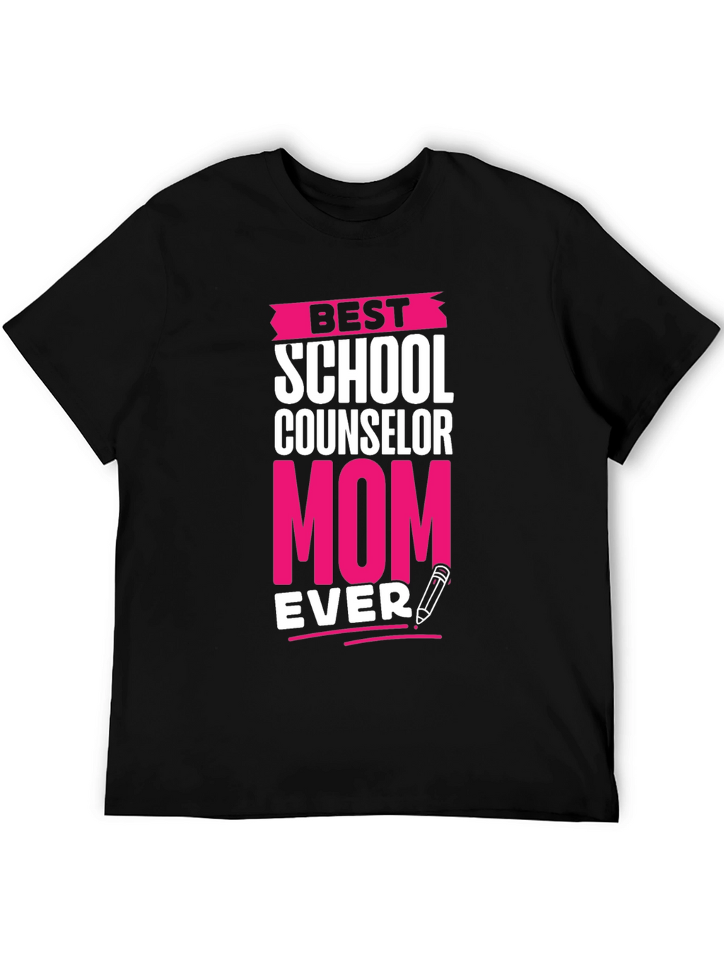 Best School Counselor Mom Ever T-Shirt