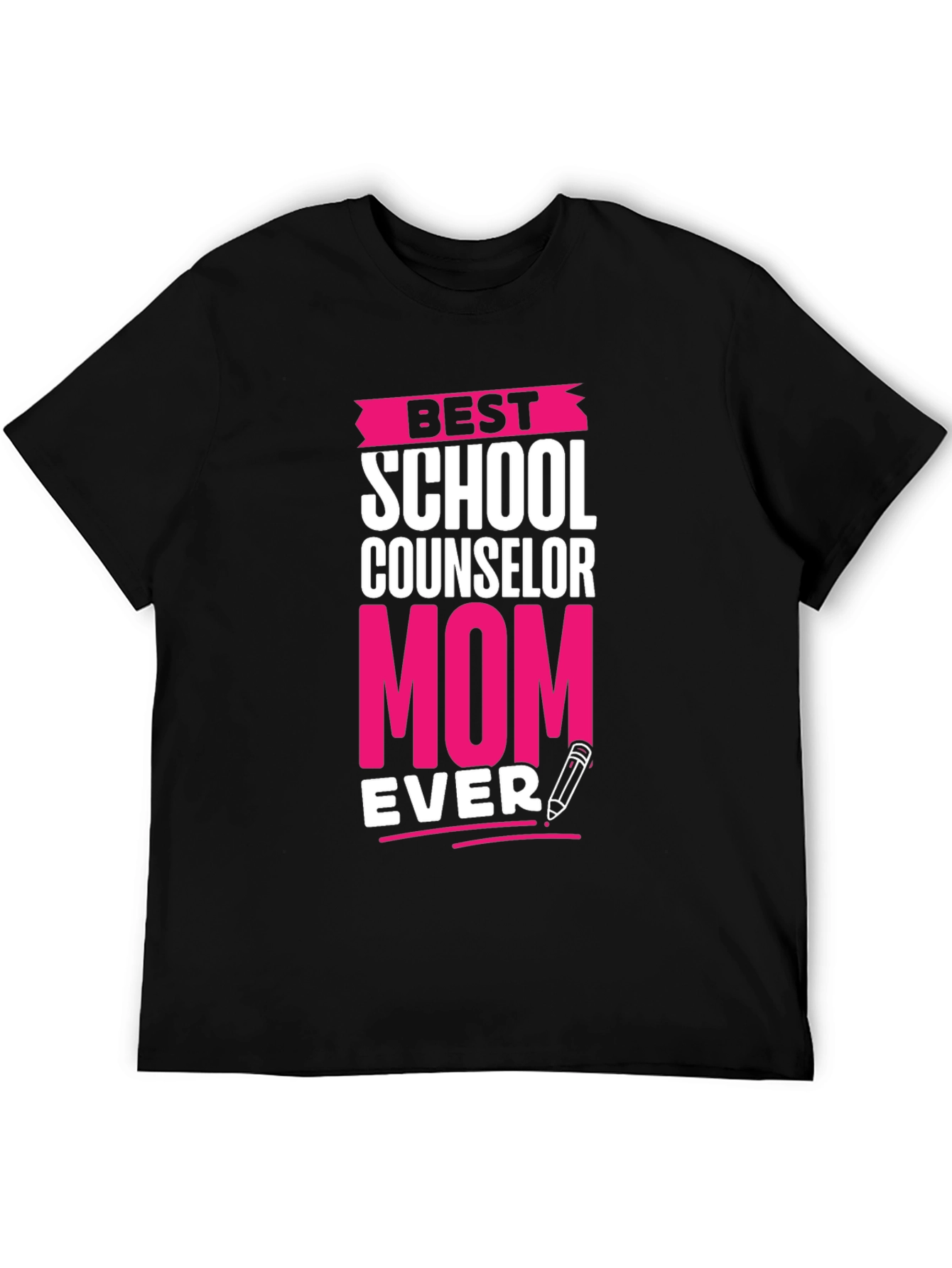 Best School Counselor Mom Ever T-Shirt