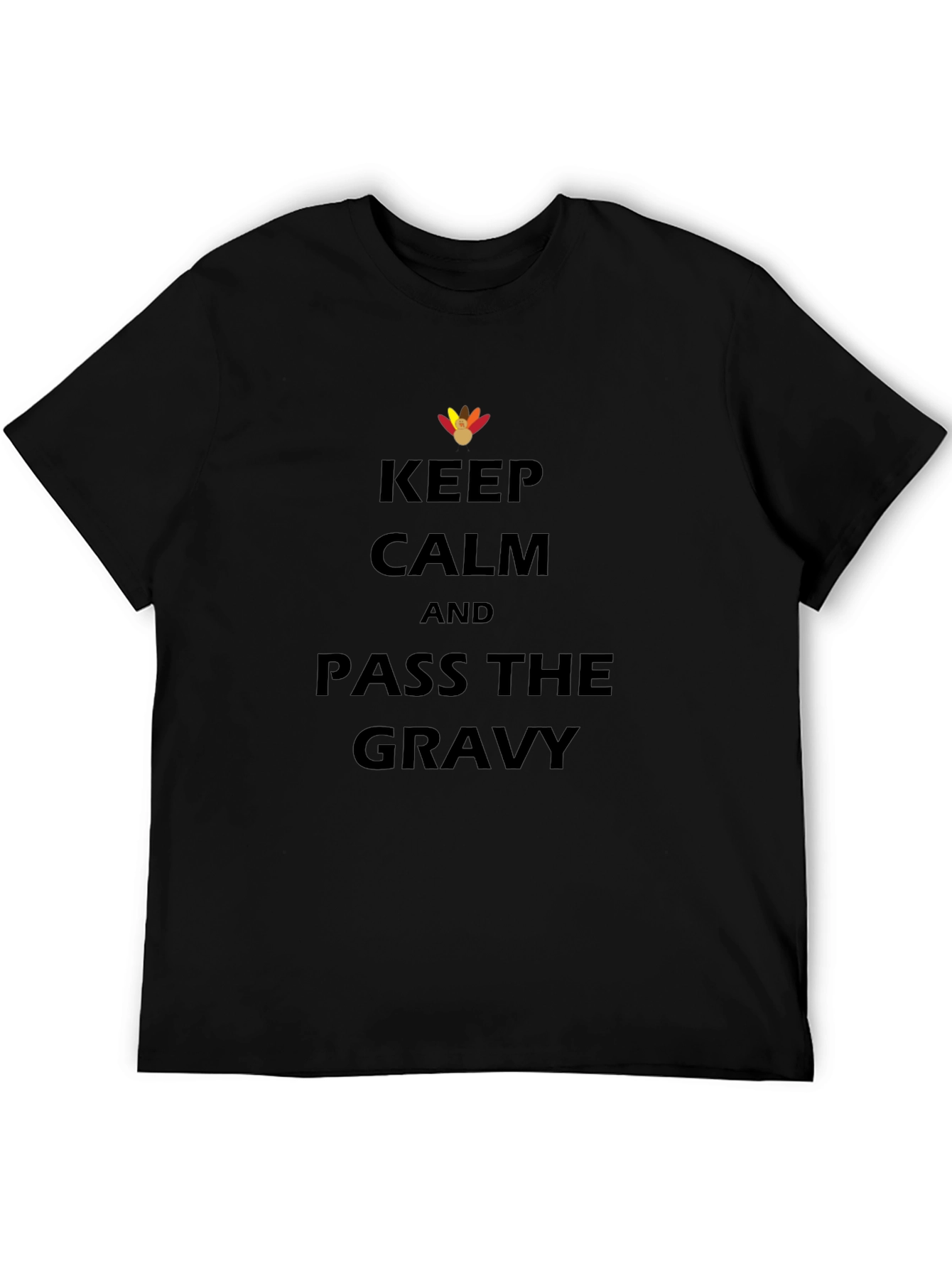 Keep Calm Pass the Gravy T-Shirt