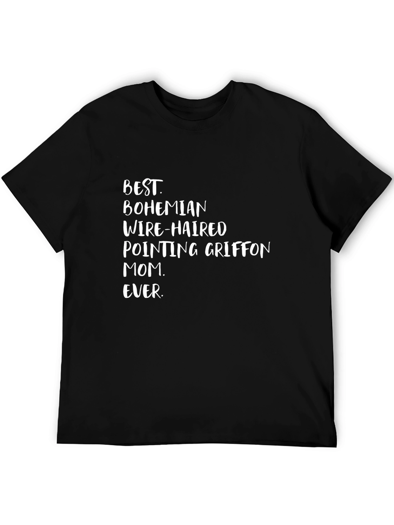 Bohemian Wire-Haired Pointing Griffon Mom T-Shirt