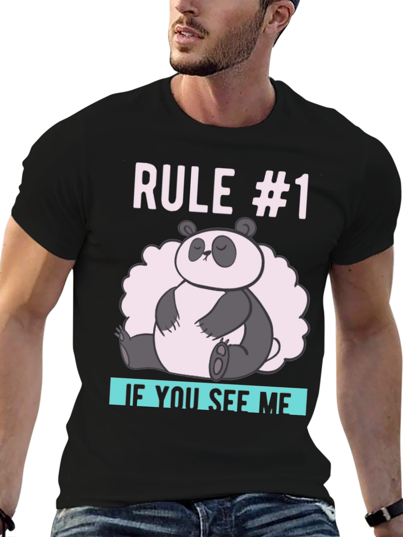 Rule #1 Panda T-Shirt - Lazy Day Essential