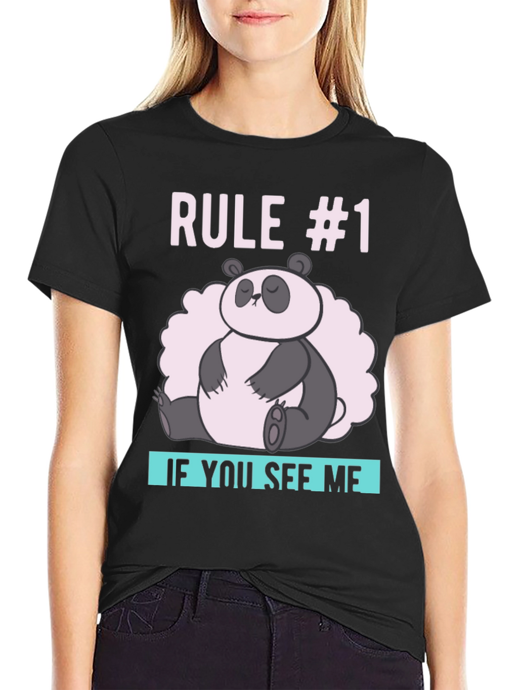 Rule #1 Panda T-Shirt - Lazy Day Essential