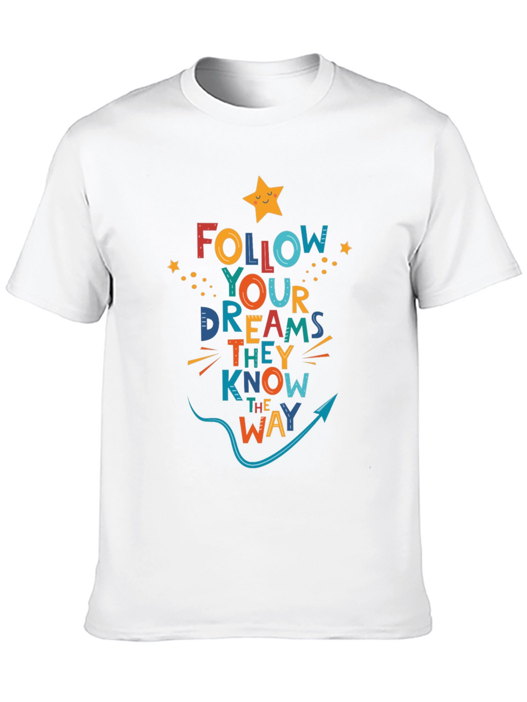 Follow Your Dreams Graphic T-Shirt