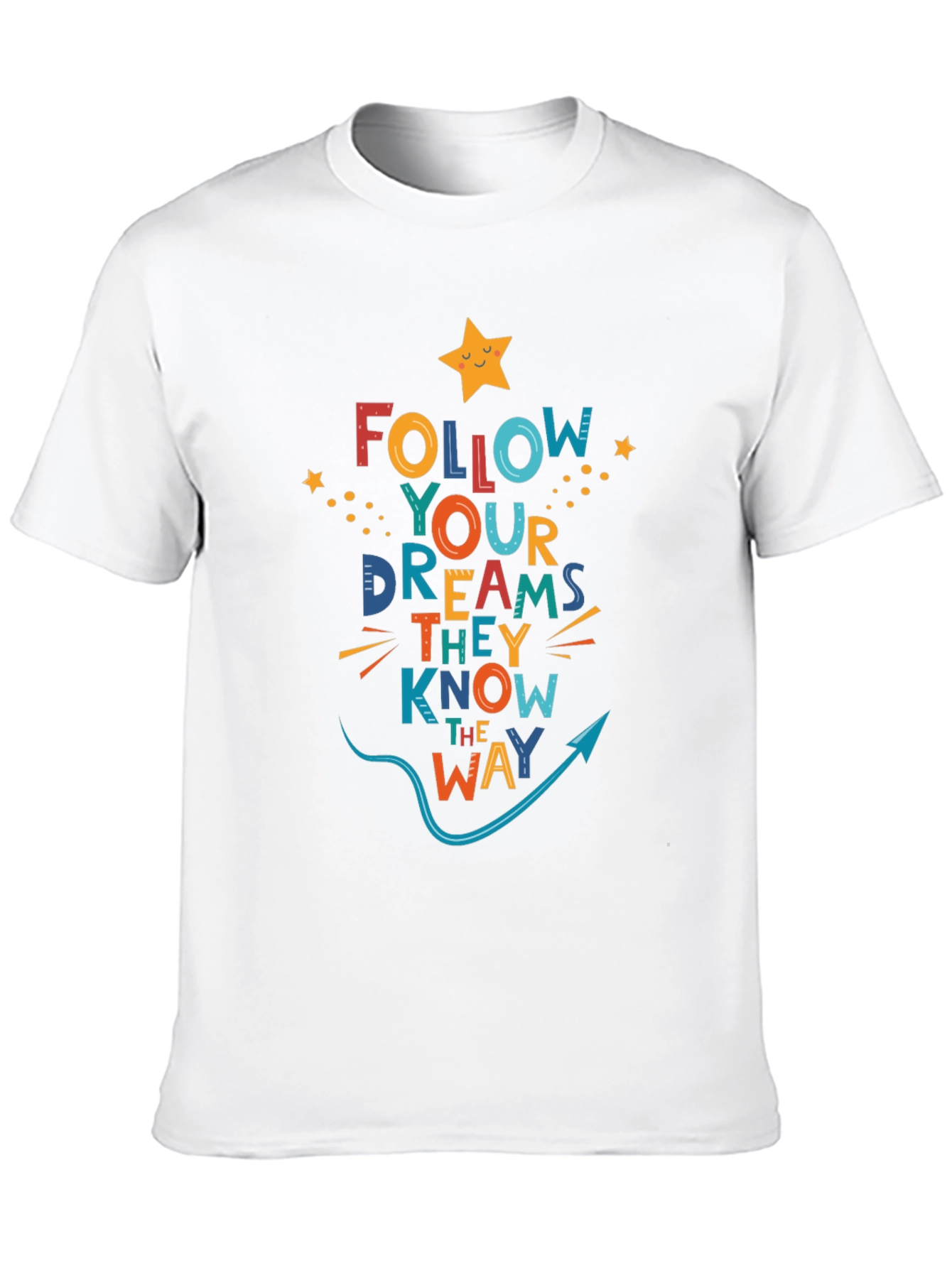 Follow Your Dreams Graphic T-Shirt