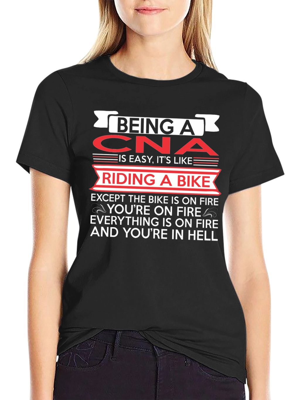 Funny CNA T-Shirt: Riding A Bike In Hell