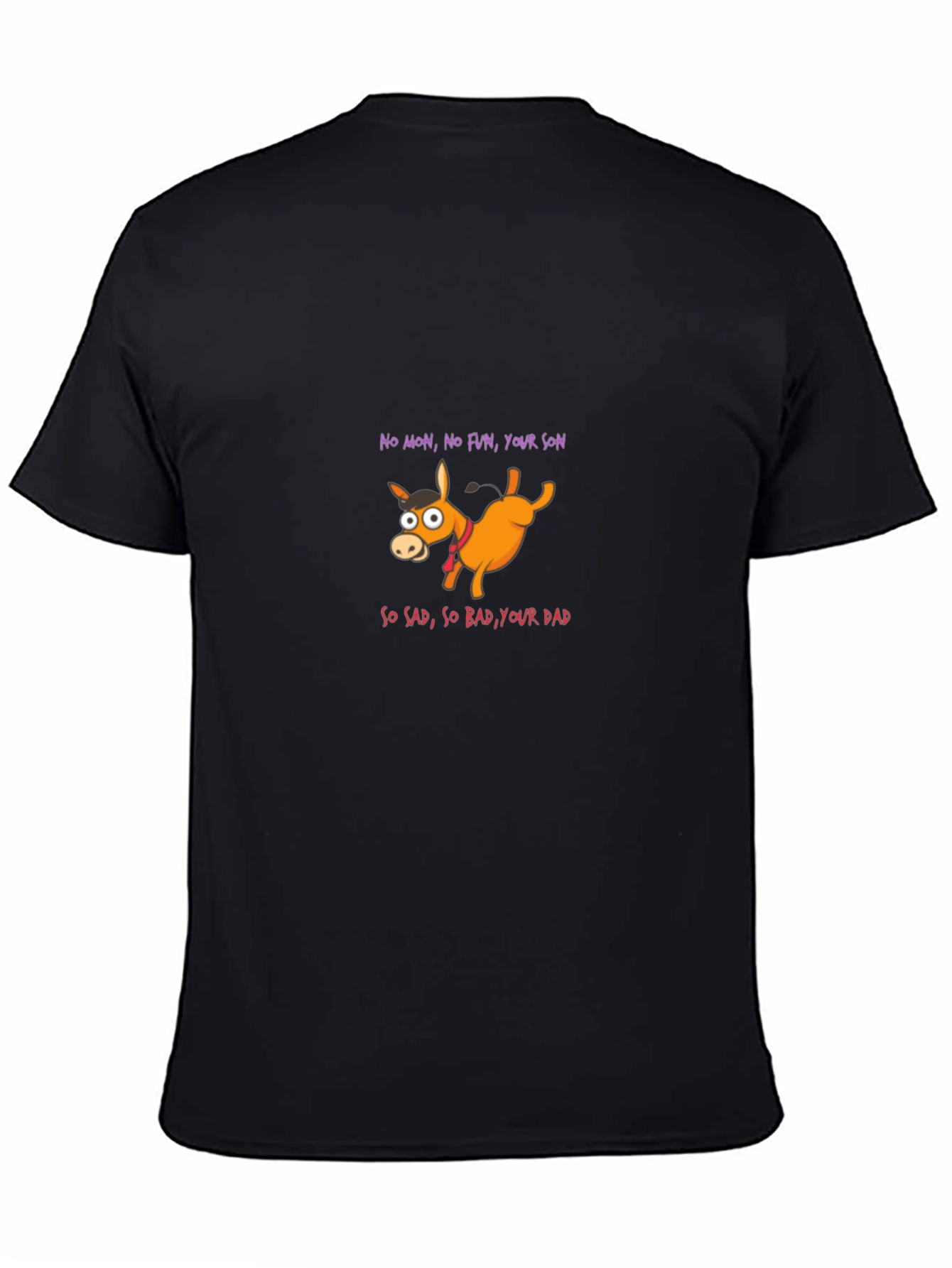 Funny Donkey T-Shirt - No Mon No Fun