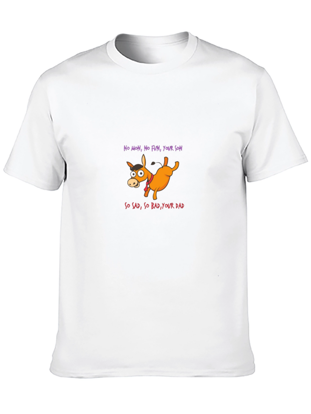 Funny Donkey T-Shirt - No Mon No Fun