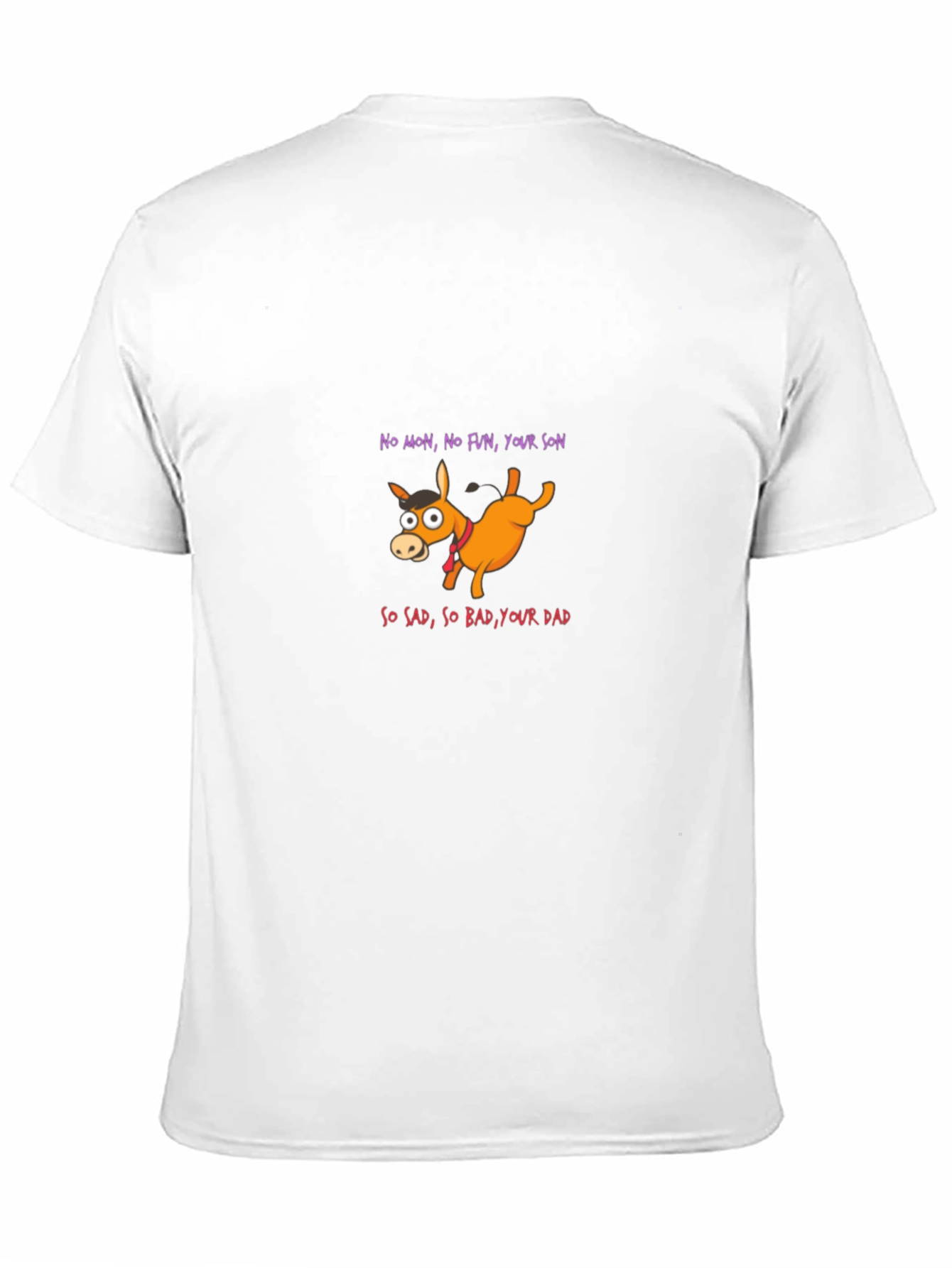 Funny Donkey T-Shirt - No Mon No Fun