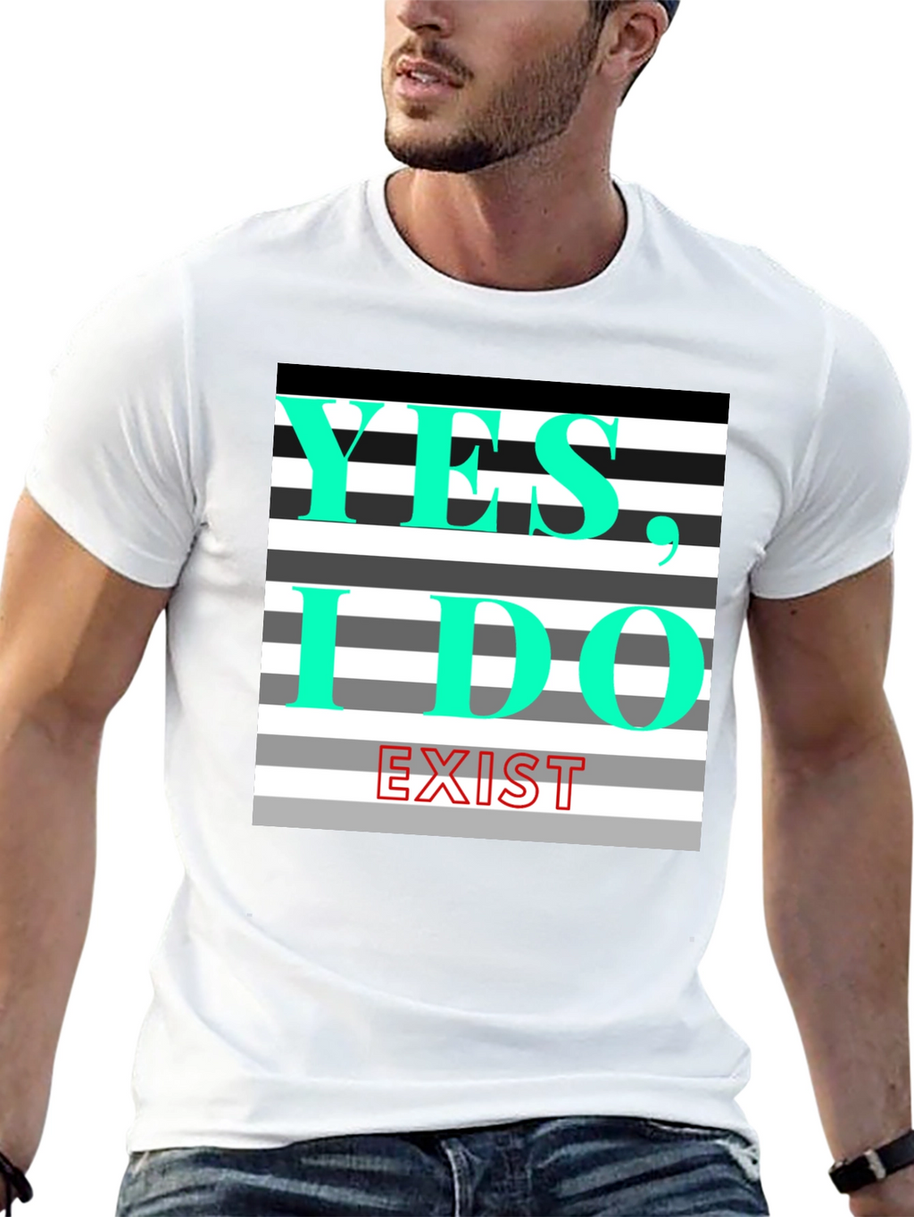 Yes I Do Exist Graphic Tee