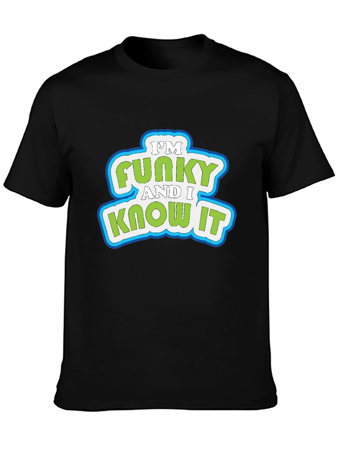 Funky and I Know It Graphic Tee - Trendy Black T-Shirt