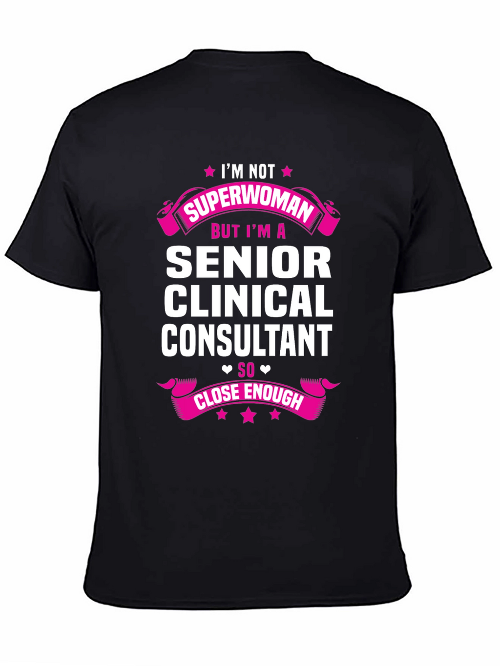 Senior Clinical Consultant T-Shirt
