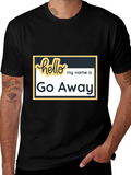 Go Away Graphic Tee - Funny Introvert T-Shirt