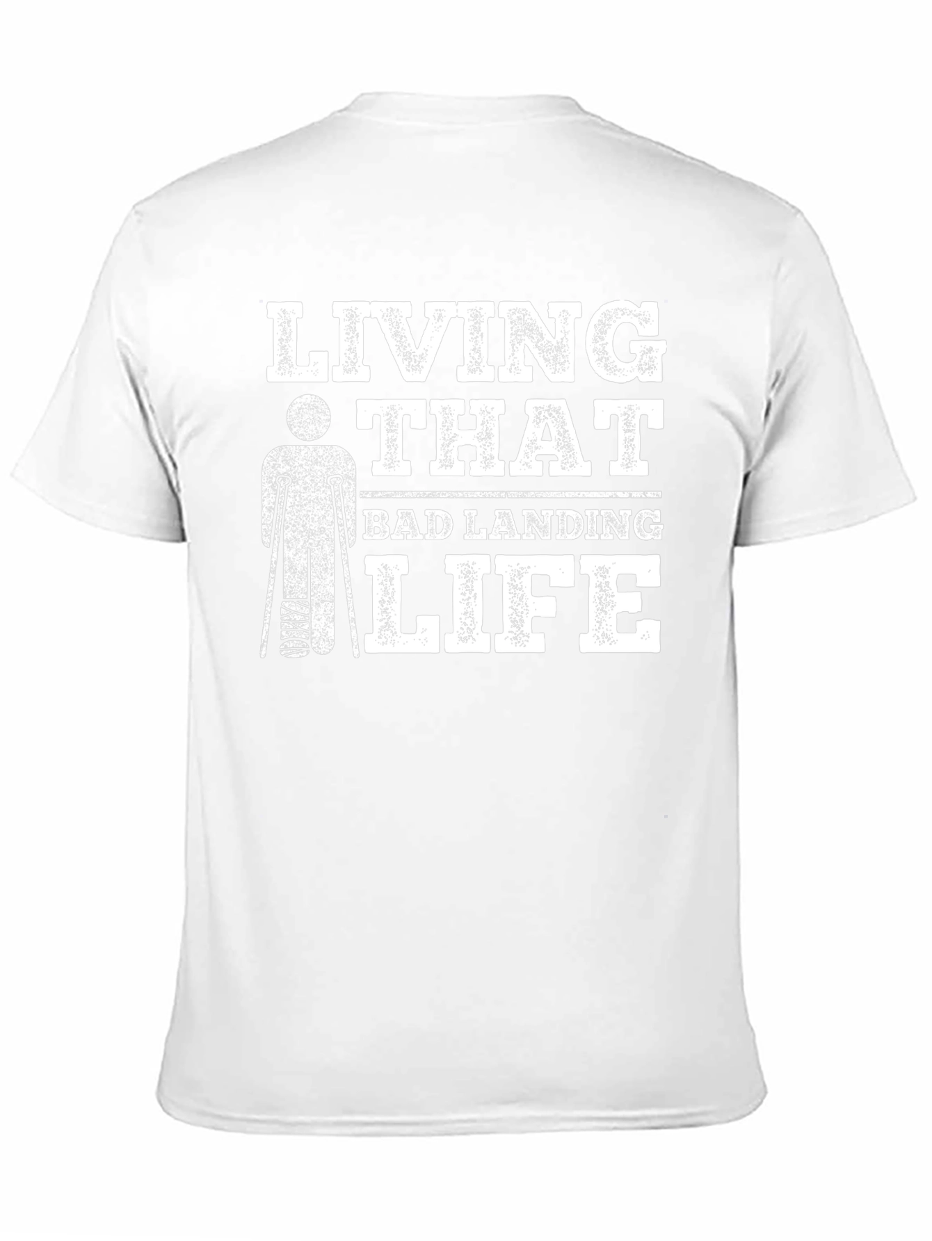Living That Bad Landing Life T-Shirt