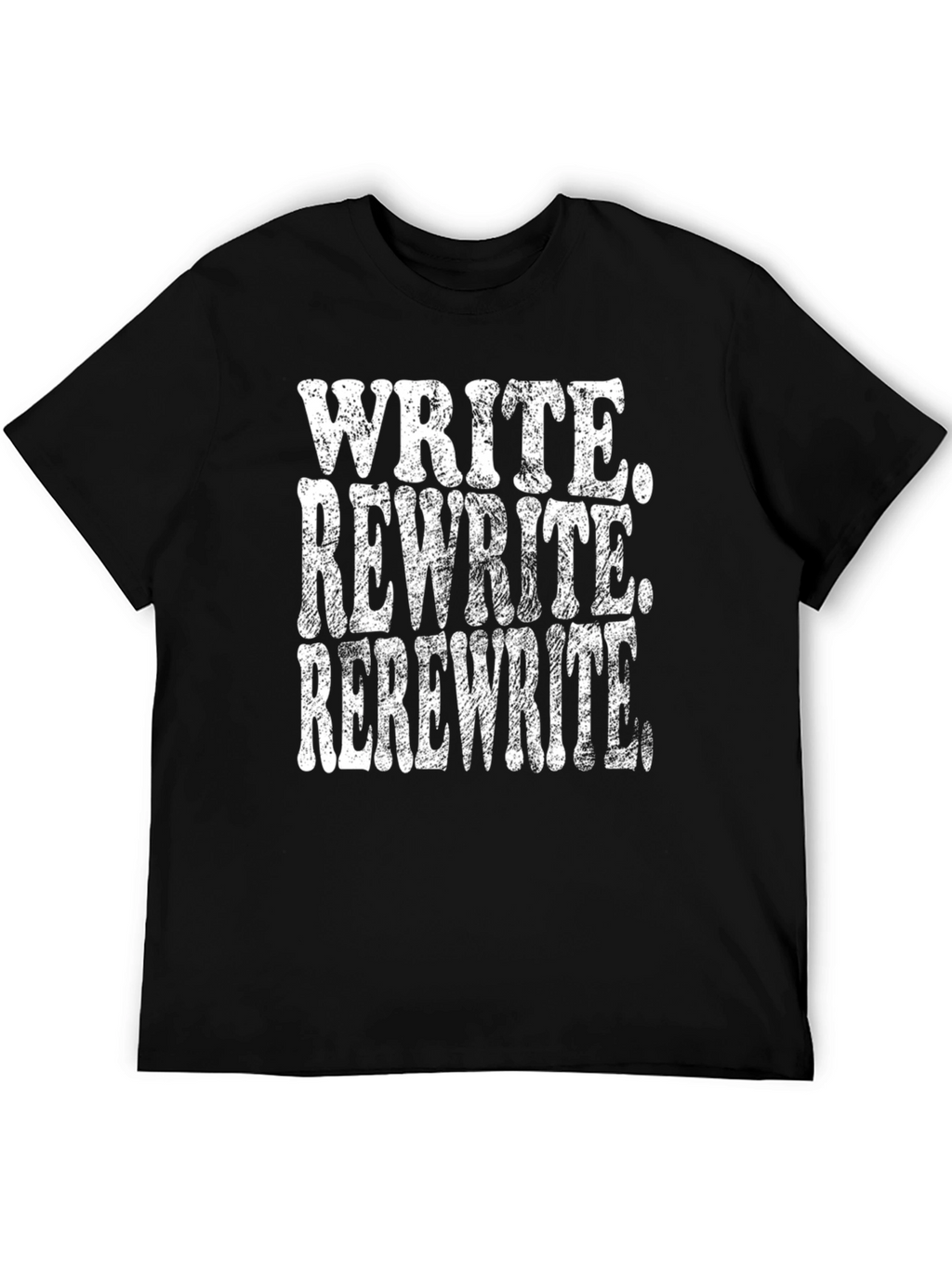 Write Rewrite Rerewrite Black T-Shirt
