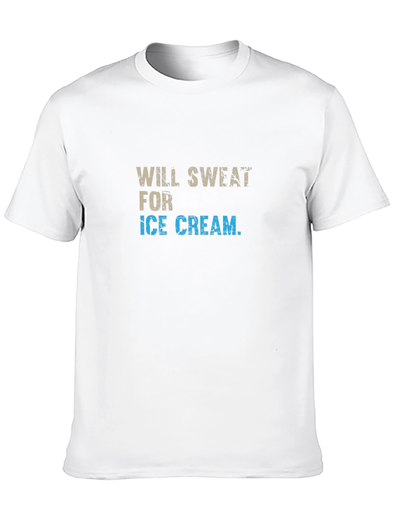 Will Sweat for Ice Cream Graphic Tee