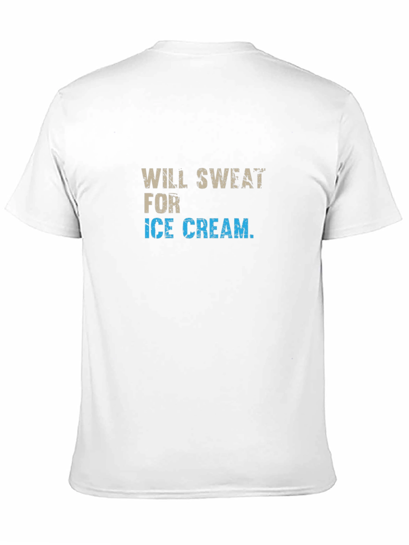 Will Sweat for Ice Cream Graphic Tee