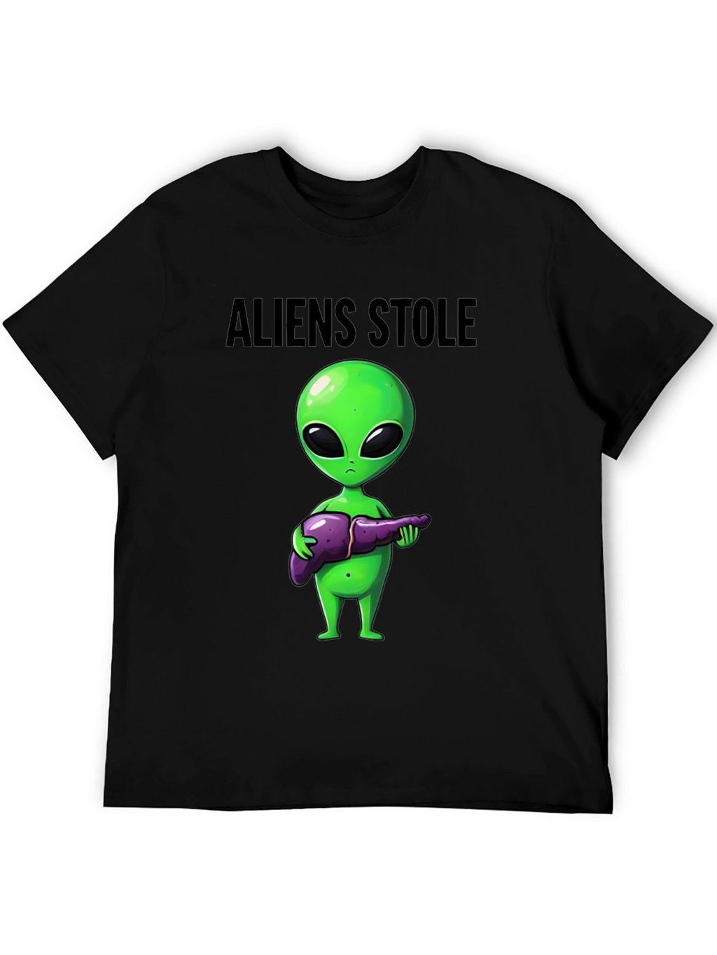 Aliens Stole My Liver Black T-Shirt