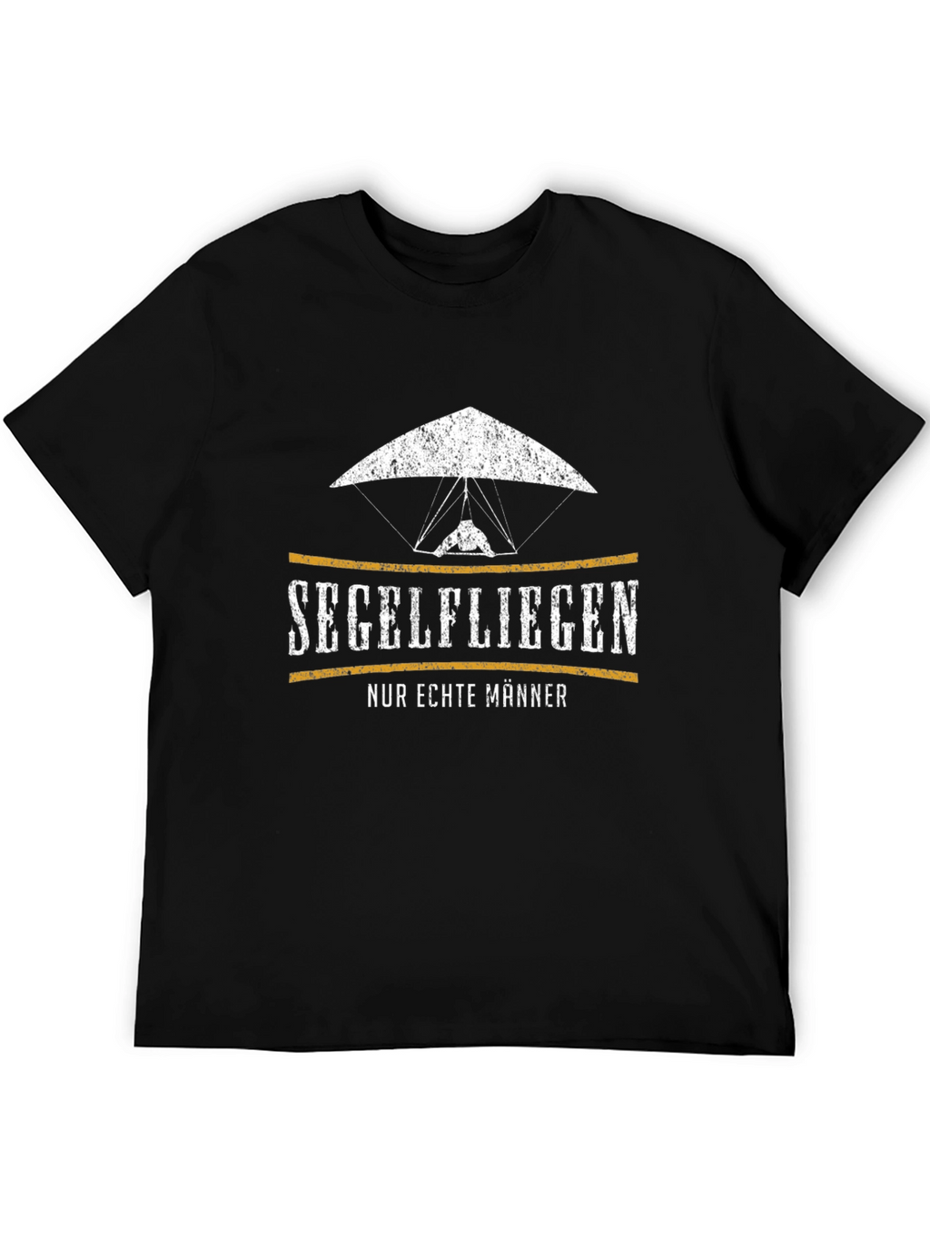 Segelfliegen T-Shirt - Only Real Men