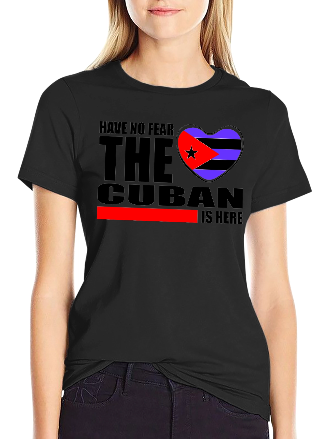 Cuban Pride T-Shirt - Have No Fear The Cuban Is Here!