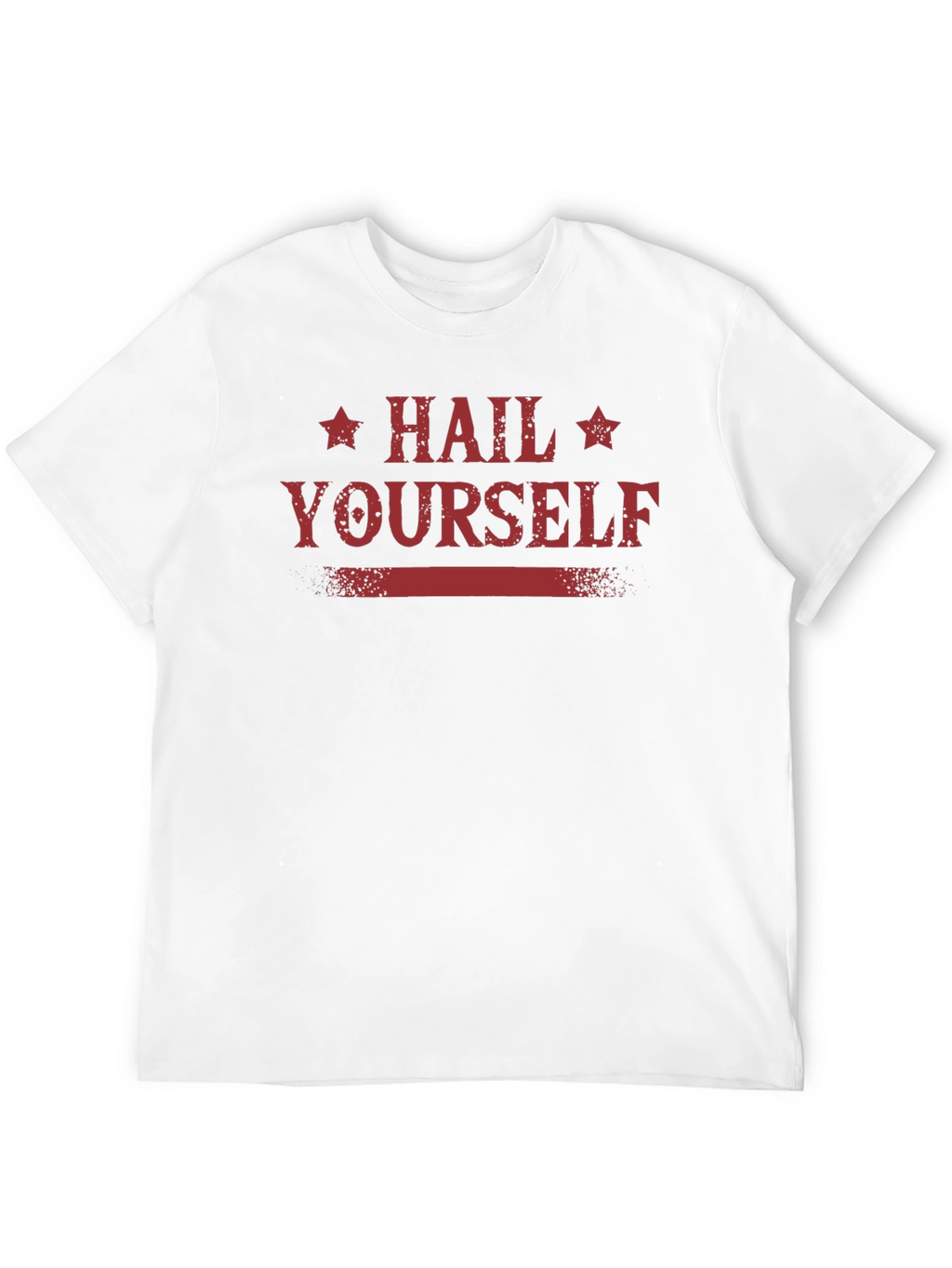 Hail Yourself Graphic Tee - Dark Humor T-Shirt