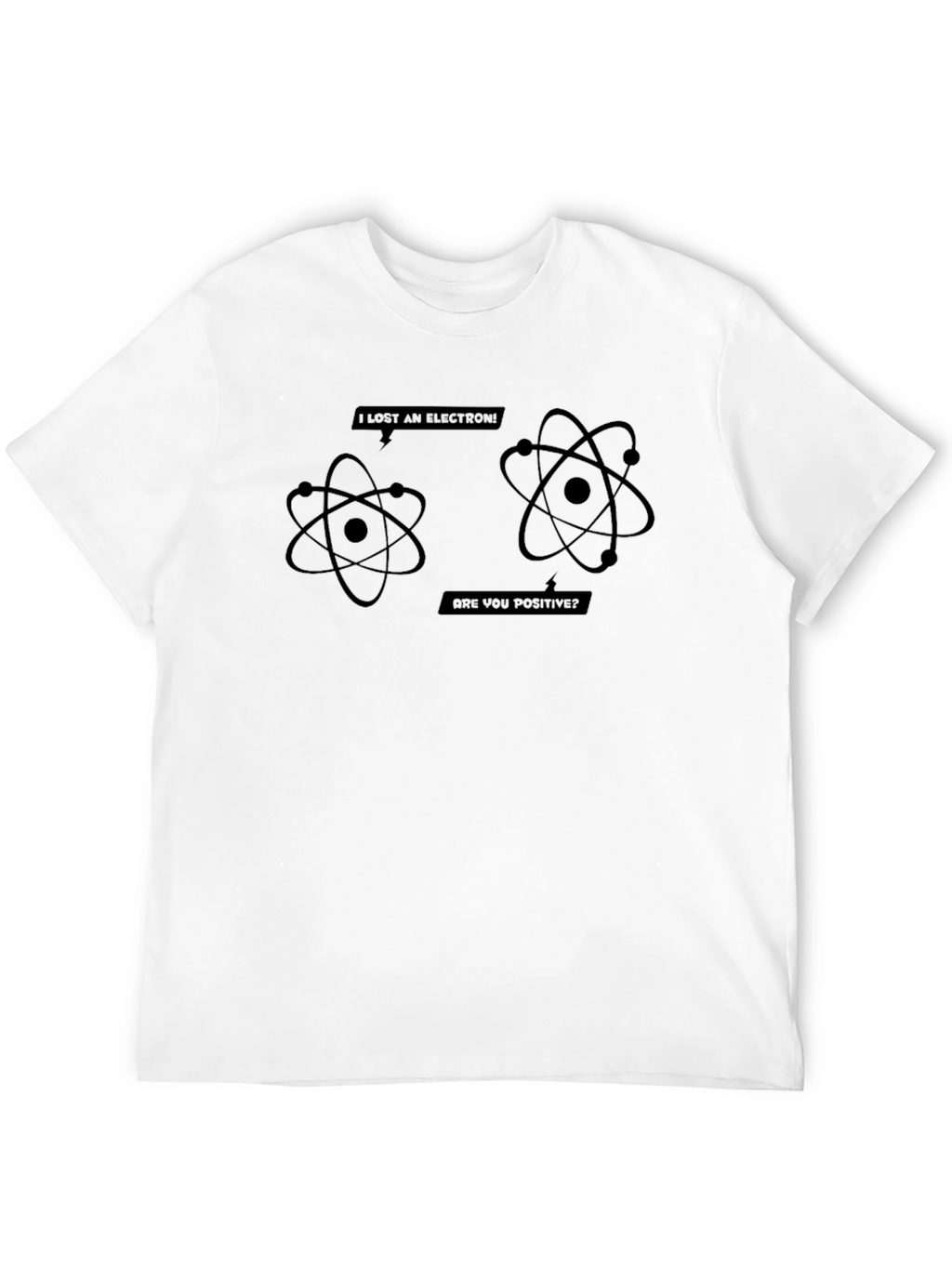 Lost Electron? Funny Science T-Shirt