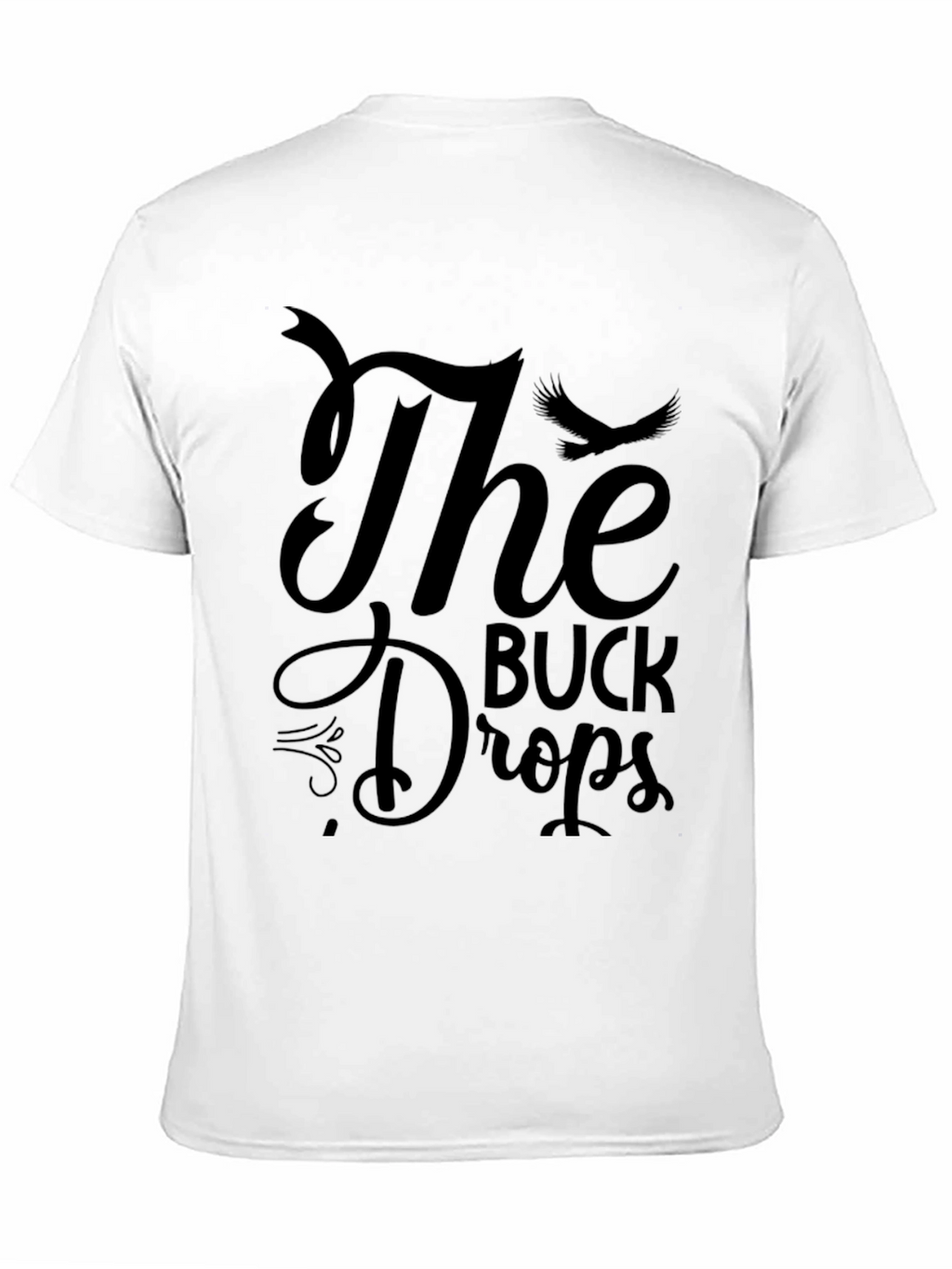 The Buck Drops Graphic Tee - Black