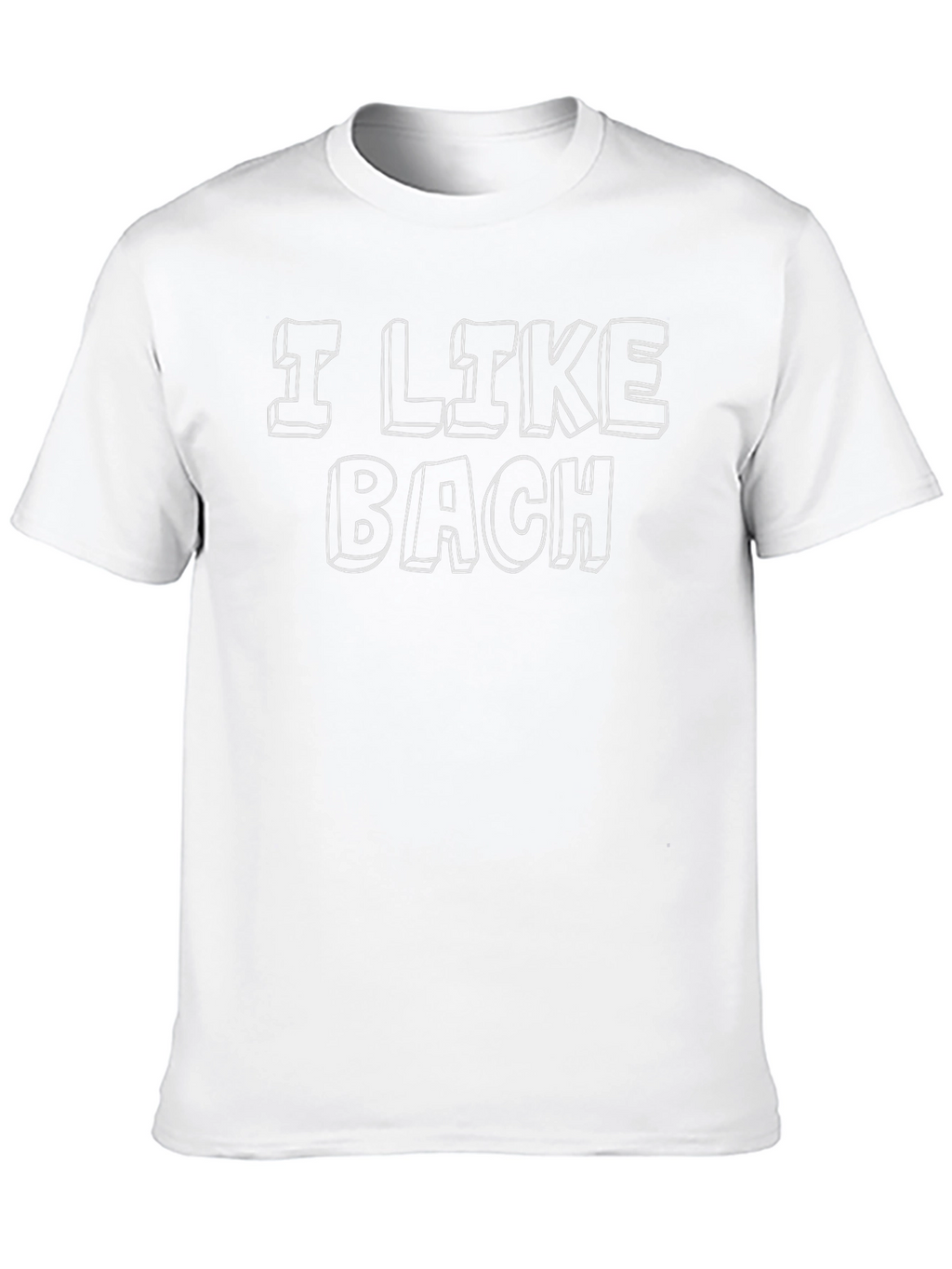 I LIKE BACH T-Shirt - Music Lovers Tee