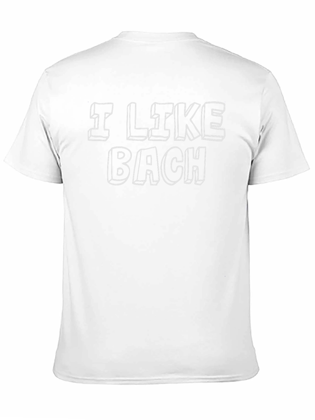 I LIKE BACH T-Shirt - Music Lovers Tee