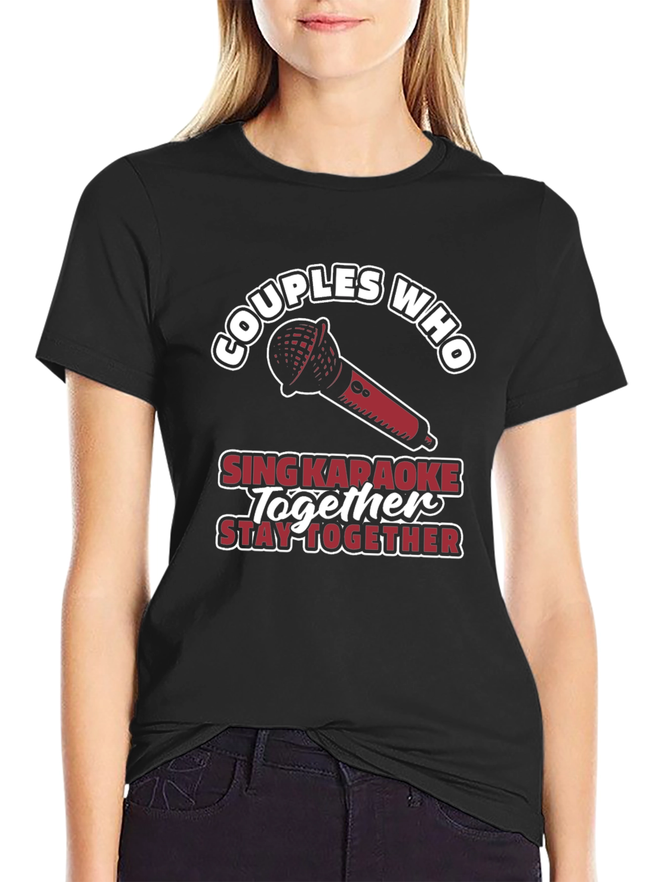 Couples Who Sing Karaoke Together T-Shirt