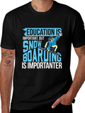 Funny Snowboarding T-Shirt - Education is Important