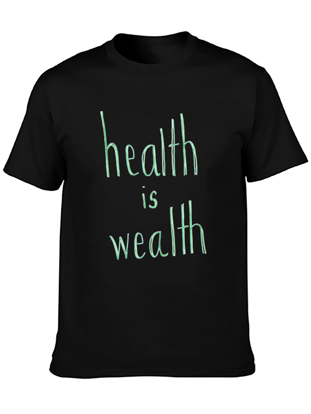Health is Wealth Graphic Tee - Black Unisex Shirt